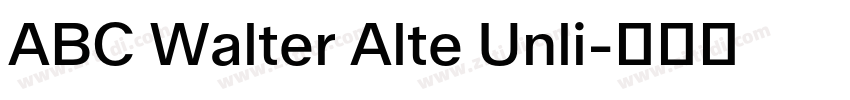 ABC Walter Alte Unli字体转换